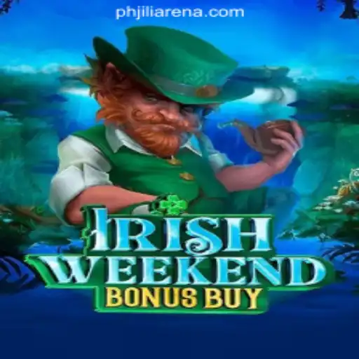 Exploration of IrishWeekendBonusBuy at JiliArena Online Casino Philippines